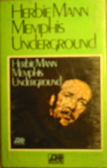 Herbie Mann - Memphis Underground